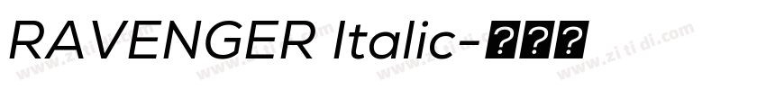 RAVENGER Italic字体转换 RAVENGER Italic字体转换